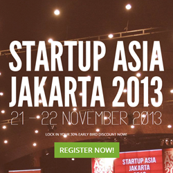 Startup Asia Jakarta 2013 – Ajang Berkumpulnya Penggiat Industri TI Indonesia
