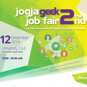 Jogja Geek Job Fair #2 Jembatani Talenta Muda dengan Perusahaan di Industri Kreatif Digital
