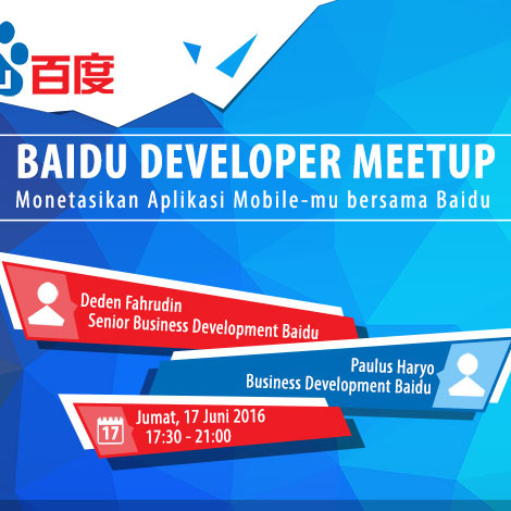 Baidu Perkenalkan Platform Monetasi Aplikasi “DU Ad Platform” di Baidu Developer Meetup jakarta