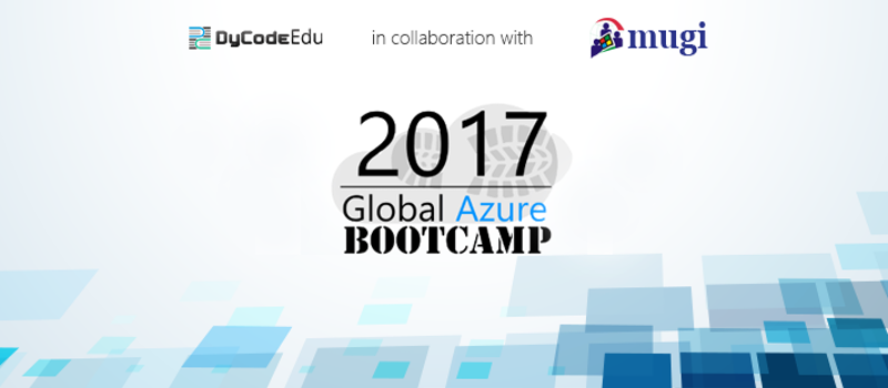 DycodeEdu Segera Selenggarakan “Global Azure Bootcamp 2017” di Bandung